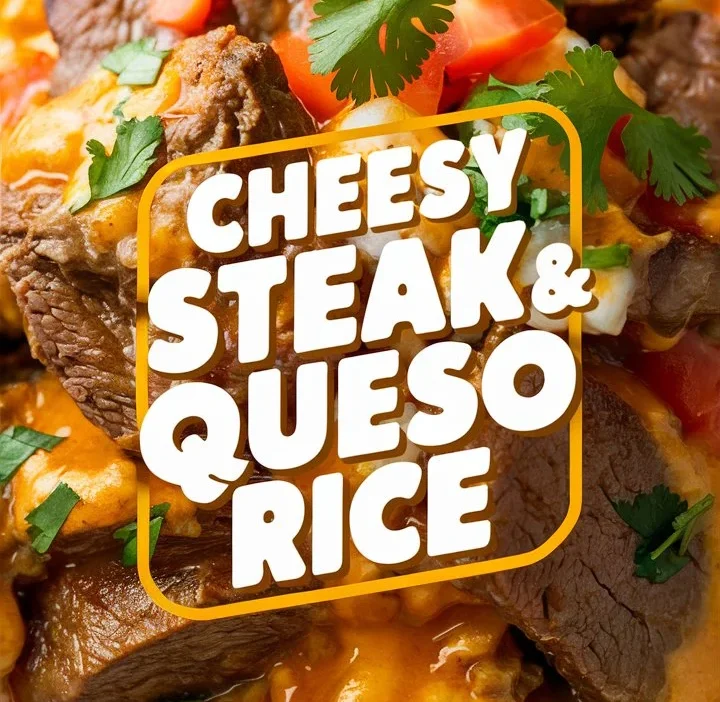 “Cheesy Steak & Queso Rice”