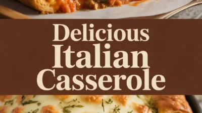 “Delicious Italian Casserole”